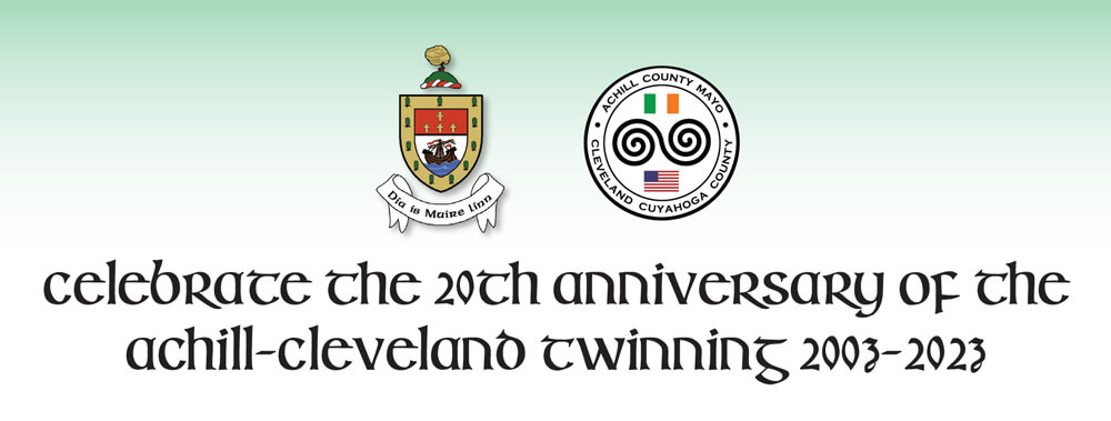 Mayo Society of Greater Cleveland's 20th Anniversary Celebration of the Achill-Cleveland Twinning